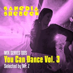 Mix Series 005 - YOU CAN DANCE VOL. 3 - Selected by Mr Z