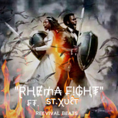 Rhema Fight by Reevival Beats ft sT XULT