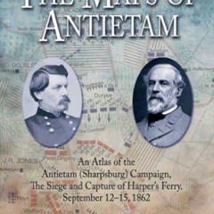 [VIEW] EPUB 💖 The Maps of Antietam, eBook Short #2: The Siege and Capture of Harpers