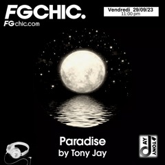 FG CHIC MIX PARADISE BY TONY JAY
