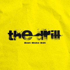 The Drill - East Blake (edit)