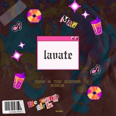 The Chonga Girls, IMAG - Lavate (Original Mix)