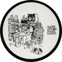 Mafs - After Dark Radio 21 - Sunday 18th August