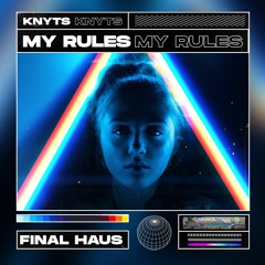 Knyts - My Rules