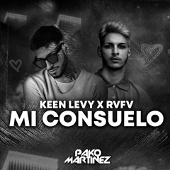 KEEN LEVY ft RVFV - Mi Consuelo