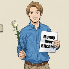 Money Over Bitches