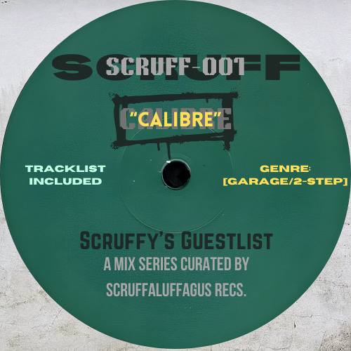 [SCRUFF-001] CALIBRE MIX