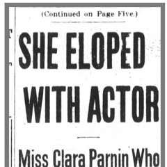 Tales Of Vaudeville - The Story of Clara Parnin
