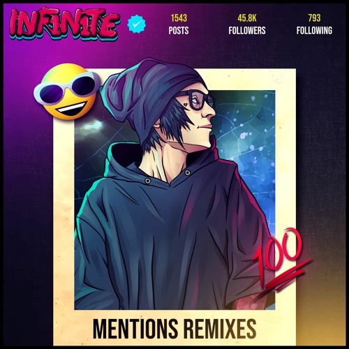 INF1N1TE - Mentions (Notixx Remix)