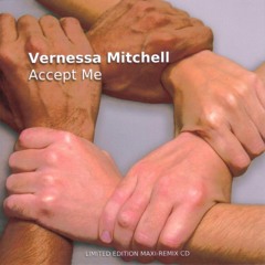 Vernessa Mitchell // ACCEPT ME (Nick Harvey Rejoin Mix)
