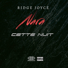 RIDGE JOYCE-Cette nuit REMIX SHATTA DJ NARA