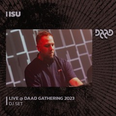 Isu @ Daad Gathering 2023