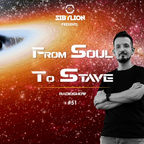 From Soul To Stave #51 - Radioshow