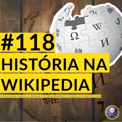 História Pirata #118 - História na Wikipédia