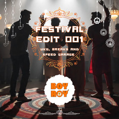 Bolly Breaks + UKG Festival Edit