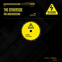 SUR060 Ian Underground - The Otherside (Out Now)