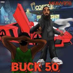 Buck 50 (Official Audio)