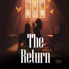 The Return Play Interlude 4