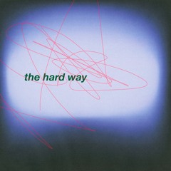 the hard way Prod By Sxrento