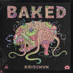 Krischvn - Over Baked