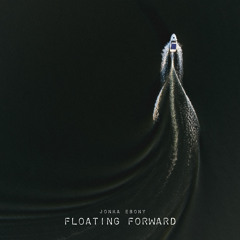 Floating Forward