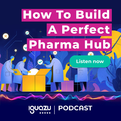 How to build a Perfect Pharma Hub: Myth We Chase or Reality We Build?