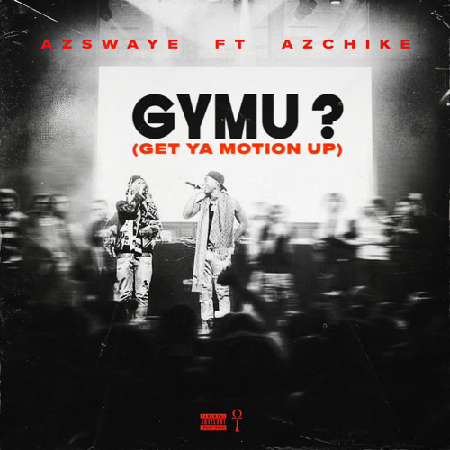 GYMU feat. AzChike