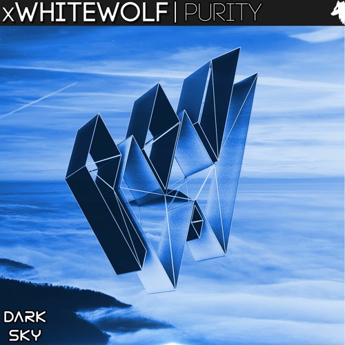 Purity - xWhiteWolf | DARK SKY | 2020