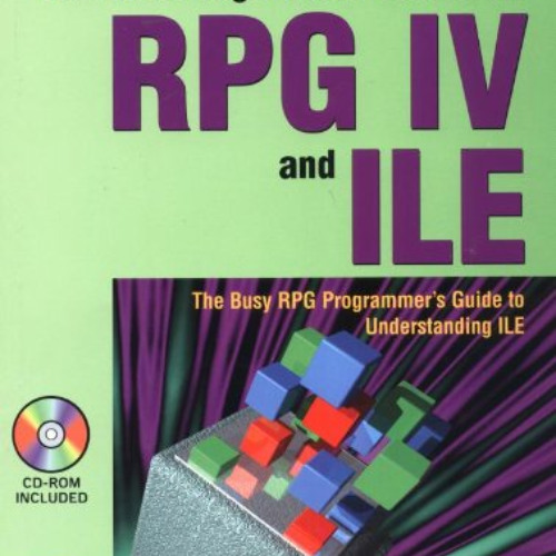 [GET] EBOOK 💔 The RPG Programmer's Guide to RPG IV and ILE by  Richard Shaler &  Rob