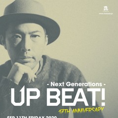 2020.9.11.FRI. UP BEAT!-New Generations-  @clubasia in Tokyo DJ HEY LIVE