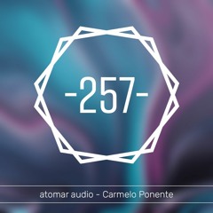 atomar audio -257- Carmelo Ponente
