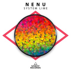 NENU - System Lime (SAMAY RECORDS)