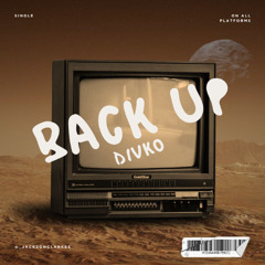 DIVKO - BACK UP [FREE DOWNLOAD]