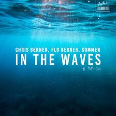 In the Waves (feat. Flotto Sax)