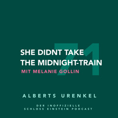 71 - She didn't take the Midnight Train