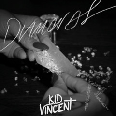 Rihanna - Diamonds (Kid Vincent Remix)