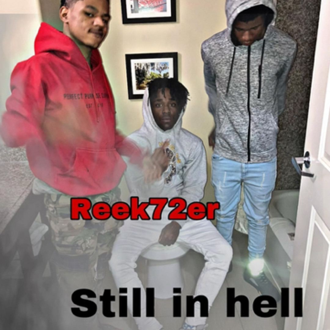 Stream “Still in Hell”By Reek72er by reek72er | Listen online for free ...