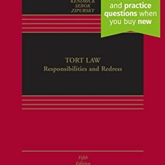 free EPUB 📌 Tort Law: Responsibilities and Redress [Connected eBook with Study Cente