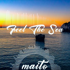 Feel The Sea