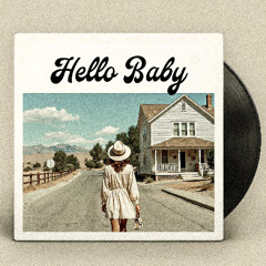 Hello Baby ( Radio Remix )