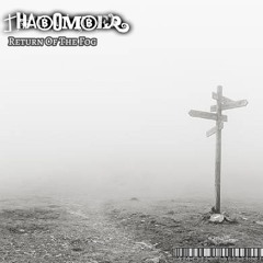 ThaBomber - Return Of The Fog (OUT SOON)