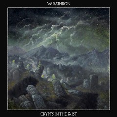 VARATHRON - Crypts In The Mist