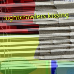 nightcrawlers kissing