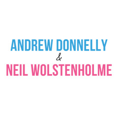 Series 17 Episode 200  (Part 1): Andrew Donnelly & Neil Wolstenholme: Having substance
