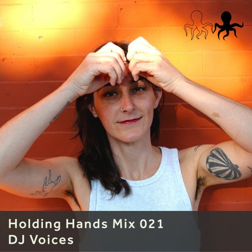 Holding Hands Mix 021 - DJ Voices