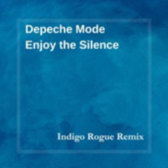 Depeche Mode - Enjoy The Silence (Indigo Rogue Remix) - FREE DOWNLOAD