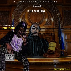 C Da Shadow x FBK Main - The Verdict