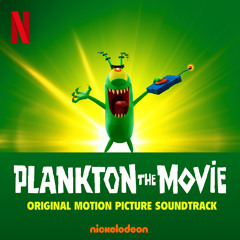 I'm Plankton (feat. Mark Mothersbaugh, Bob Mothersbaugh & Karen)