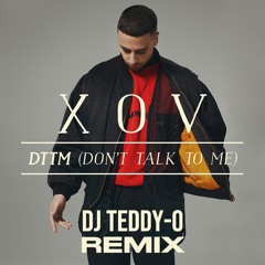 XOV - "DTTM" (DJ TEDDY-O CLUB REMIX)