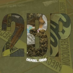 2BP (LostTape) - Deasel0609 (Beat prodbyruben)(Master)